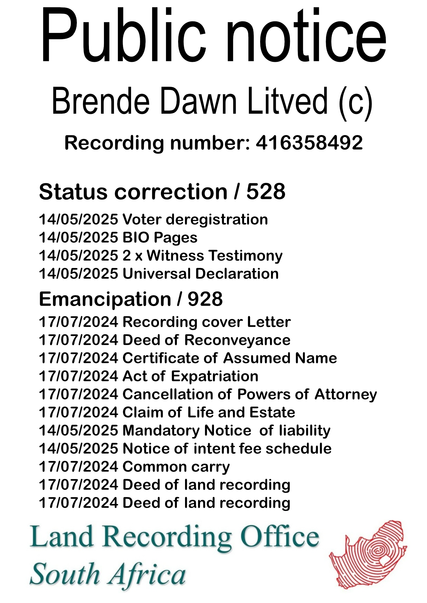 Public notice Brende Dawn Litved (c) Recording number 416358492